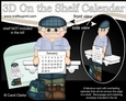 3D On the Shelf Everlasting Calendar Kit - Little Rambler Old Man Randolph