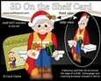 3D On the Shelf Card Kit - Christmas Old Workman Marco is ready for work