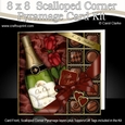 8 x 8 To My Husband On Our Anniversary Champers Chocs & Roses Scalloped Corner Kit