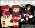 3D On the Shelf Card Kit - Valentine Heart Love & Romance Girl Adelle
