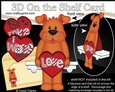 3D On the Shelf Card Kit - Valentine Heart Love & Romance Little Dog Rusty