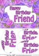 A5 Happy Birthday FRIEND Time for Roses Oval Pyramage Topper