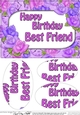 A5 Happy Birthday BEST FRIEND Time for Roses Oval Pyramage Topper