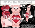 3D On the Shelf Card Kit - Valentine Heart Love & Romance Little Dinosaur Dela