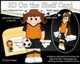 3D On the Shelf Card Kit - Little Footballer Luanna