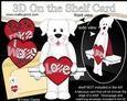 3D On the Shelf Card Kit - Valentine Heart Love & Romance Little White Labrador Dog Sunny