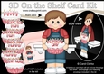 3D On the Shelf Card Kit - Little Toddler Ricky has a Cake for Mum