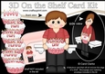 3D On the Shelf Card Kit - Little Boy Morgan has a Cake for Mum