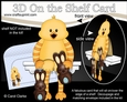 3D On the Shelf Card Kit - Little Easter Chick Quackers has Chocolate Bunnies