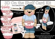 3D On the Shelf Card Kit - Cute Little Austin Bear has a Cake for Mum