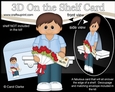 3D On the Shelf Card Kit - Ethnic Teen Tilak has a Letter & Roses for Mum