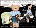 3D On the Shelf Card Kit - Easter Austin Bear has Chocolate Bunnies