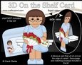 3D On the Shelf Card Kit - Ethnic Lady Lekha has a Letter & Roses for Mum