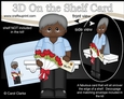 3D On the Shelf Card Kit - Ethnic Man Vishon has a Letter & Roses for Mum