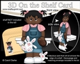 3D On the Shelf Card Kit - Ethnic Easter Toddler Melicia has a Cute Bunny & a Chocolate Easter Egg