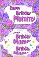 A5 Happy Birthday MUMMY Time for Roses Scallop Corners & Pyramage