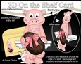 3D On the Shelf Card Kit - Easter Dela Dinosaur has a Lovely big chocolate Easter Egg