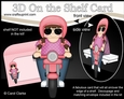3D On the Shelf Card Kit - Teen Zuki Rides her Motorbike