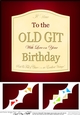 8 x 8 Happy Birthday TO THE OLD GIT Red Wine Label Scalloped corner Topper