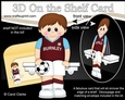 3D On the Shelf Card Kit - Little Footballer Diego plays for Burnley