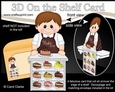 3D On the Shelf Card Kit - The Cake Shop Darell serves a delicious slice of Gateaux