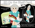 3D On the Shelf Card Kit - Marleen has a Bunch of Roses, letter & Dog Joi