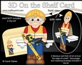 3D On the Shelf Card Kit - Old Workman Marco is ready for work  