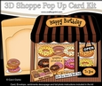 3D Shoppe Window Pop Up Card Kit - Sugar Donuts Shop