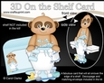 3D On the Shelf Card Kit - Bathtub Buddies - Cute Little Baby Meerkat Alexis has a Bubble Bath
