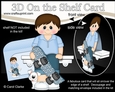 3D On the Shelf Card Kit - Little Teen Hobert has a Skateboard