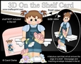 3D On the Shelf Card Kit - Cute Little Toddler Keighly has Butterflies & Flowers
