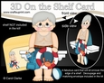 3D On the Shelf Card Kit - Old Man Claud is spending the Day on the Beach 