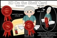 3D On the Shelf Card Kit - Wes has a Fathers Day Rosette