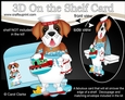 3D On the Shelf Card Kit - Bathtub Buddies - Little St Bernard Dog Tex has a Bubble Bath