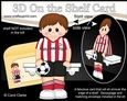 3D On the Shelf Card Kit - Little Footballer Lyle plays for Southampton