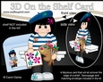 3D On the Shelf Card Kit - Little Artist Berenice is painting En Plein Air
