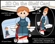 3D On the Shelf Card Kit - Cute Little Toddler Braydan has a Toy Scooter