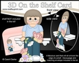 3D On the Shelf Card Kit - Older Lady Jayne has Butterflies & Flowers