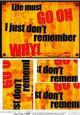 A5 Life must go on, I just dont remember why! Fun Novelty Senior Moment Saying Pyramage Topper