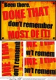 A5 Been there, done that, dont remember most of it! Fun Novelty Senior Moment Saying Pyramage Topper