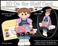 3D On the Shelf Card Kit - Little Toddler Essie has a Big Tipper Truck