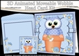 3D Animated Moveable Wobble Head Card Kit - Flower Pot Friends Little Hoot Owl
