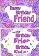 A5 Happy Birthday FRIEND Time for Roses Scallop Corners & Pyramage
