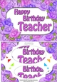 A5 Happy Birthday TEACHER Time for Roses Scallop Corners & Pyramage