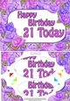 A5 Happy Birthday 21 TODAY Time for Roses Scallop Corners & Pyramage