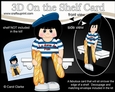3D On the Shelf Card Kit - La Dame de Pain Berenice is the French Bread Seller