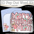 3D Pop Out Christmas Word Card Kit - Merry Christmas MUM with Cute Livvy Bear