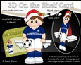 3D On the Shelf Card Kit - Little Christmas Footballer plays for Birmingham