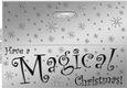 Large DL HAVE A MAGICAL CHRISTMAS Quick Cut and Fold Card