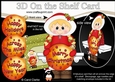3D Christmas On the Shelf Card Kit - Cute Little Eskimo has an Xmas Bauble with Greetings Sentiments